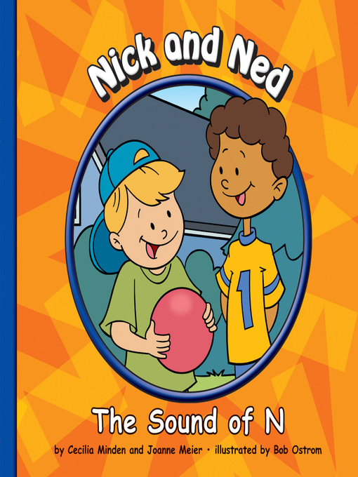Title details for Nick and Ned by Cecilia Minden - Available